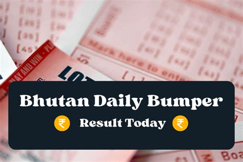 bhutan daily bumper result